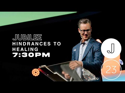 Hindrances to Healing | Jim Baker