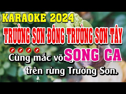 Trường Sơn Đông Trường Sơn Tây Karaoke Song Ca | Đình Long Karaoke