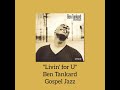 Livin' for U - Ben Tankard Gospel Jazz - Fire House Gospel Channel Livin' for U - Ben Tankard Gospel Jazz