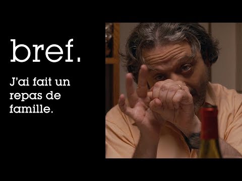 05 - Bref. J'ai fait un repas de famille.