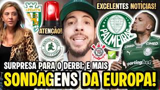 SURPRESA! EXCELENTES NOTÍCIAS PARA O DÉRBI! PALMEIRAS RECUSA SONDAGENS DE EUROPEUS POR JOVEM! E MAIS