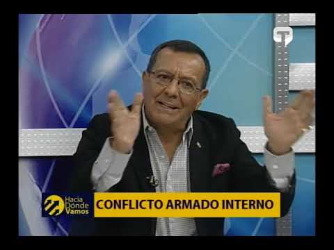 Hacia Dónde Vamos: Conflicto armado interno