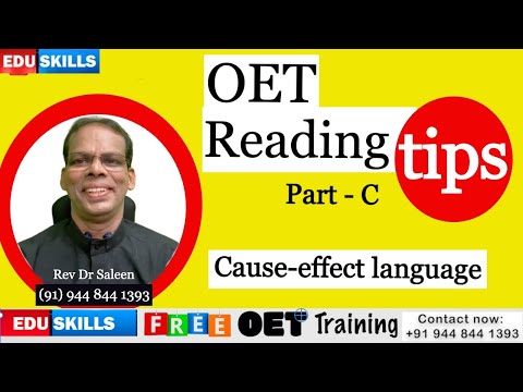 Edu Skills OET: Reading Part - C: tips, tricks and Strategies: Cause and effect language