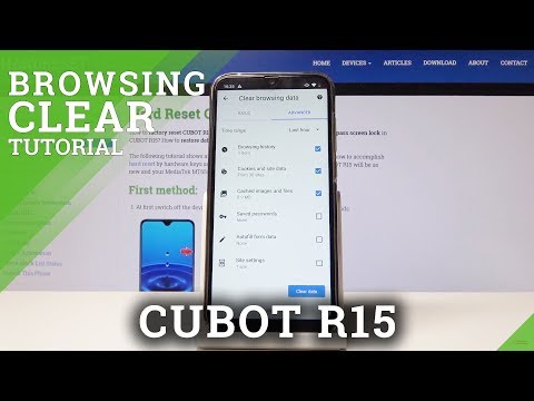 How to Clear Browsing Data in CUBOT R15 - Reset Browser Settings