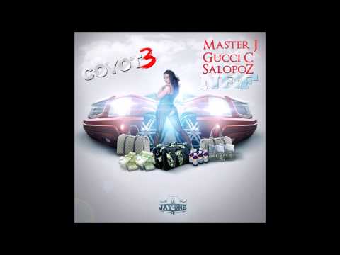 Master J x Gucci C x Salopoz - Nèf [Coyote Squad Mixtape]