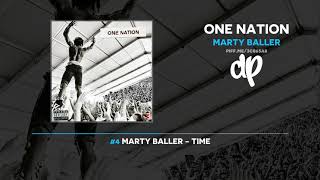Marty Baller - One Nation (FULL MIXTAPE)