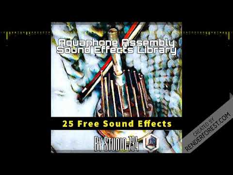 Free Sound Effects Library | Aquaphone Assembly Sample Video | Studio 734