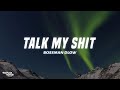 BossMan Dlow Talk My Shit Lyrics