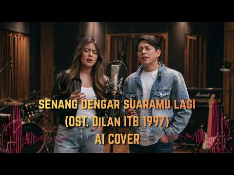 Ariel NOAH & Raisa - Senang Dengar Suaramu Lagi (OST Dilan ITB 1997) AI COVER