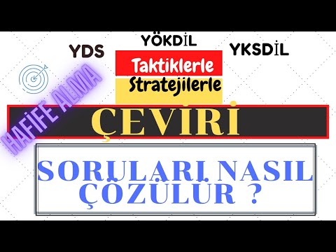 Çeviri Soruları Taktiklerle Nasıl Çözülür? * Sakın Hafife almayın😉