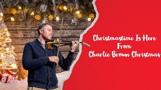 Christmastime is Here - Charlie Brown Christmas