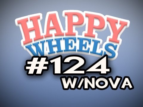 Happy Wheels w/Nova Ep.124 - GIANT DONUT OF DOOOOOM