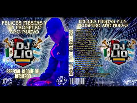 Felices Fiestas 2025 Especial Bloque Del Recuerdo (Dj Lio)