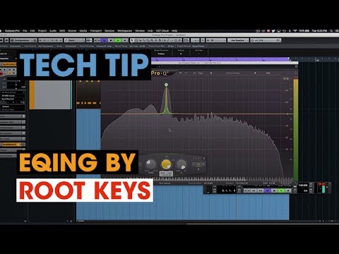 Tech Tip - Eqing by Root Keys