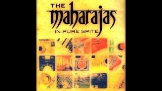 The Maharajas - Can't Take It Anymore