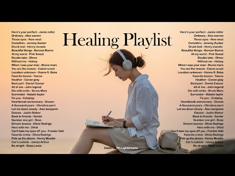 🎧🔥Healing Music for a Beautiful Morning — Pure Relaxation || Best English Songs 2025 — Top Hits Mix