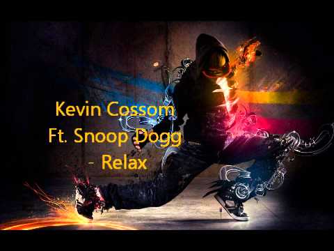 Kevin Cossom Ft. Snoop Dogg - Relax