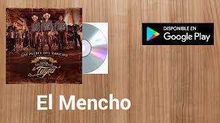 El Mencho - Los Plebes del Rancho de Ariel Camacho (En Vivo) Banda Sinaloense La Tuyia