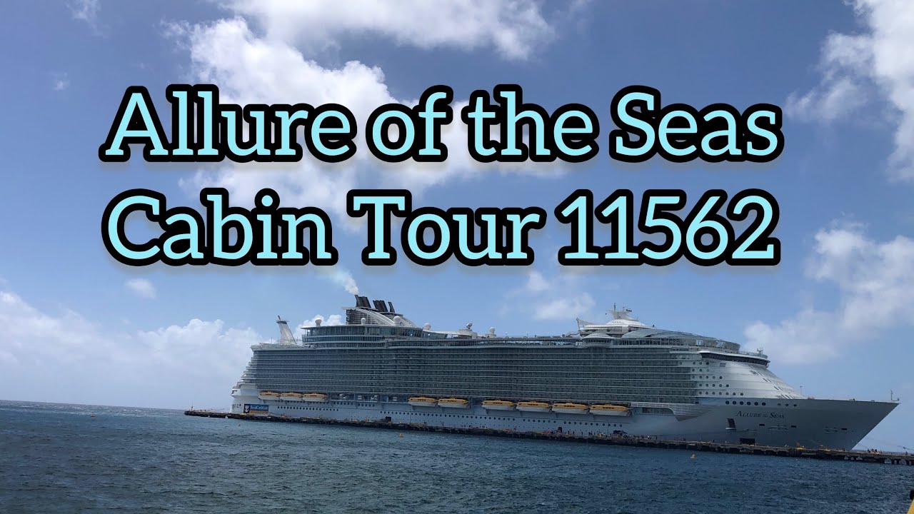 Allure of the Seas - Cabin 11562 - Video 1