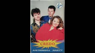 Credo - Aistringoj Nakty