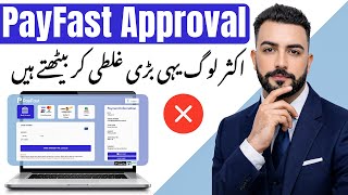 GoPayFast Payment Gateway Pakistan 2026 | Approval Process, Rejection Reasons & Business Guide