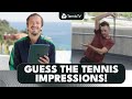 Tennis Player Impressions The Players Themselves Watch And React
