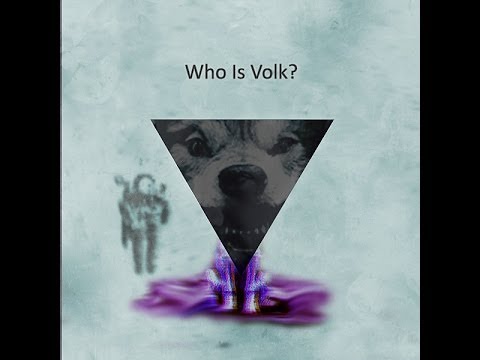 Who is Volk? Psychedelic Breaks Mix 2013
