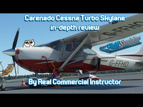 Real Commercial Instructor reviews the Carenado Cessna T182T for FS2020!