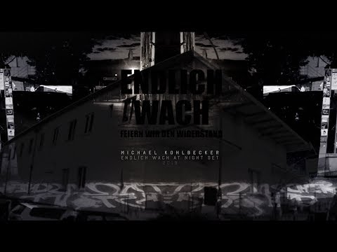 Michael Kohlbecker "Endlich wach at night" DJ Set summer 2018