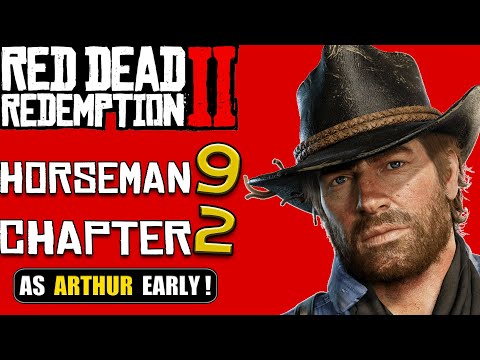 RDR2 | Horseman 9 | As Arthur Early Chapter 2