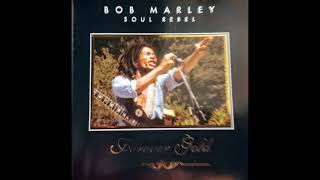Bob Marley &amp; The Wailers | Soul Rebel (Forever Gold) Full Album