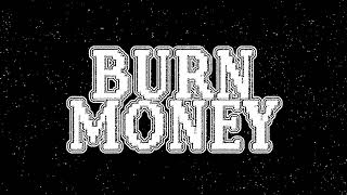 Delilah Holliday – “Burn Money”