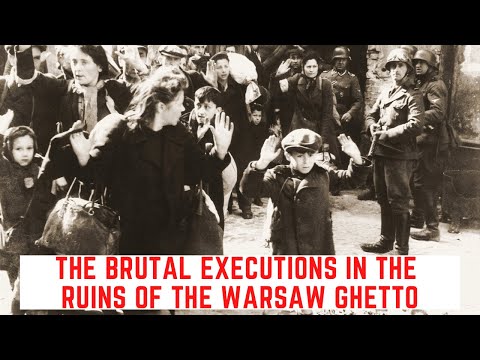 The BRUTAL Executions In The Ruins Of The Warsaw Ghetto