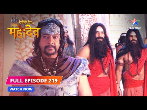 FULL EPISODE-219 | Parvati ki vikalta | Devon Ke Dev...Mahadev #starbharat