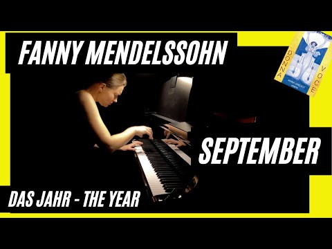 Ep. 43. Fanny Mendelssohn Das Jahr (The Year). September - At the River. Anna Shelest, piano