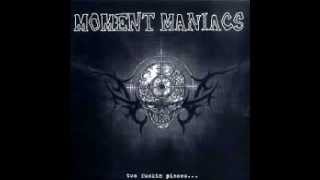 Moment Maniacs - Two Fucking Pieces (FULL ALBUM)