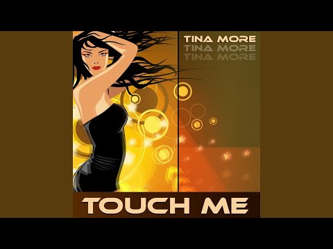 Touch Me (Elektro Mix Radio Edit)