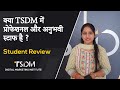 Does TSDM have professional and experienced staff? - STUDENT REVIEW