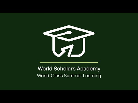 World Scholars Academy | Career Exploration Summer Course