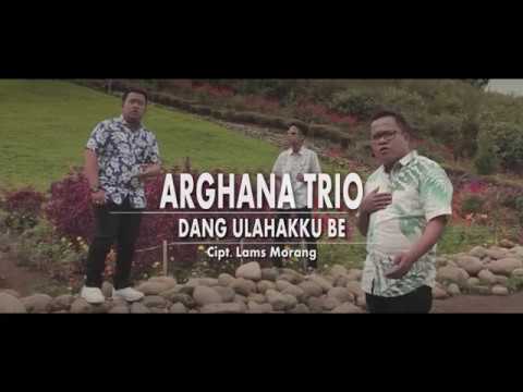ARGHANA TRIO VOL. 6 - DANG ULAHAKKU BE