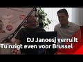 DJ Janoesj verruilt zijn Tuinzigt eventjes voor Brussel
