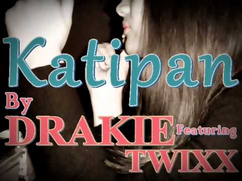 katipan-Drakie Of Native Rhythm Feat. Twixx