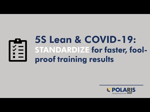 Polaris MEP 5S Lean & Covid19 STANDARDIZE Webinar Video Recording