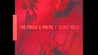 Fresh & Onlys - Keep Telling Everybody Lies