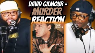 David Gilmour - Murder (REACTION) #davidgilmour #reaction #trending