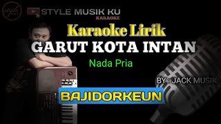 Download lagu GARUT KOTA INTAN Karaoke Lirik koplo bajidor style... mp3