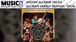 Devon Allman Talks 2022 Allman Family Revival Tour | Music High 5
