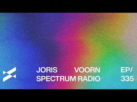 Spectrum Radio 335 by Joris Voorn | Noisily Festival, United Kingdom [Part 1]