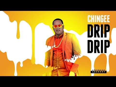Chingee - Drip Drip