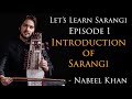 Learn How To Play Sarangi Episode 1 Introduction Of Sarangi Nabeel Khan Sarangi